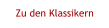 Zu den Klassikern