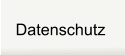 Datenschutz