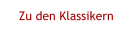 Zu den Klassikern